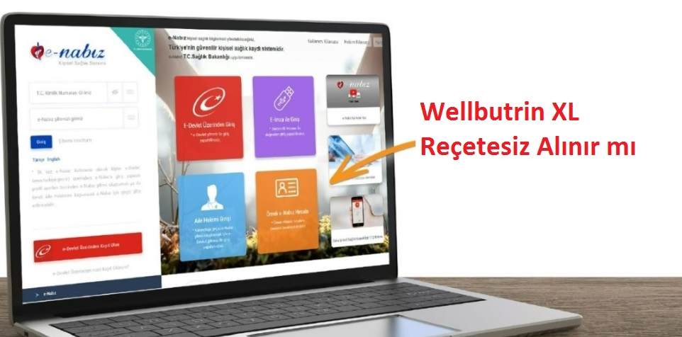 Wellbutrin XL Reçetesiz Alınır mı